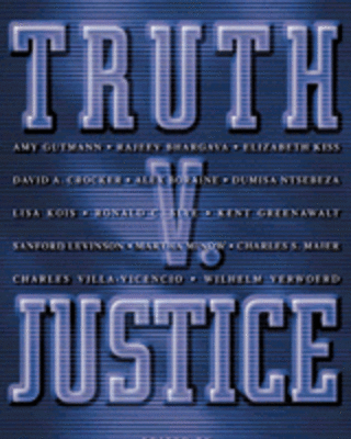 Doing History, Doing Justice: The Historian and the Truth Commission